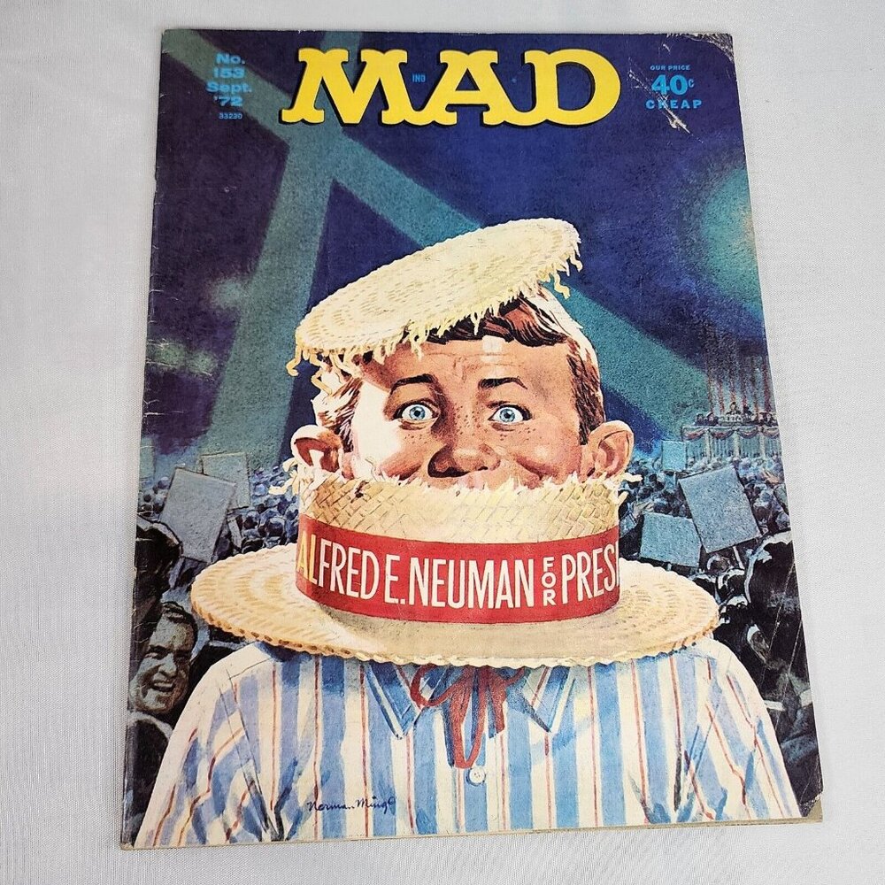Mad Magazine Issue # 153 Sept. 1972 Alfred‎ For President Norman Mingo Detached